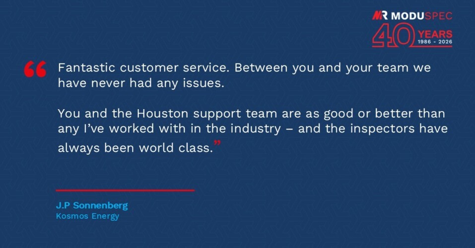 Client feedback on 40 years of ModuSpec from Kosmos Energy