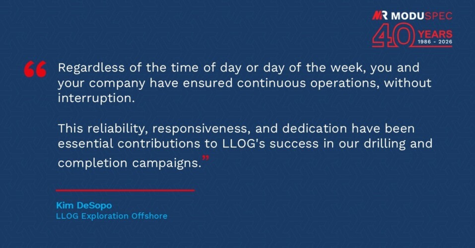 Client feedback on 40 years of ModuSpec from LLOG Exploration Offshore